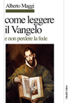 Copertina COME LEGGERE IL VANGELO